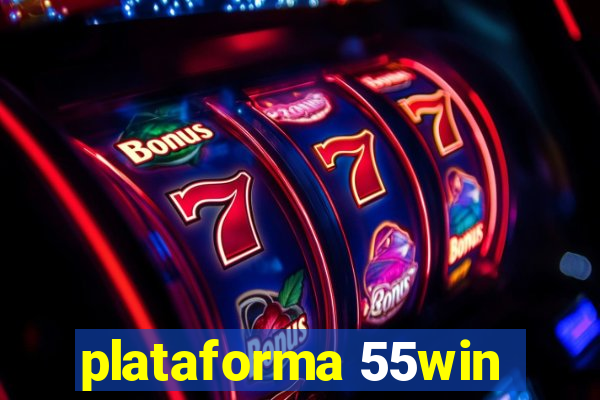 plataforma 55win